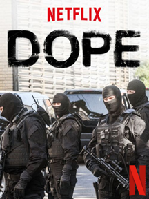 Dope (2017) SAISON 2