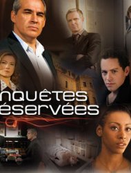 Enquêtes réservées SAISON 3