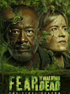 Fear The Walking Dead SAISON 8