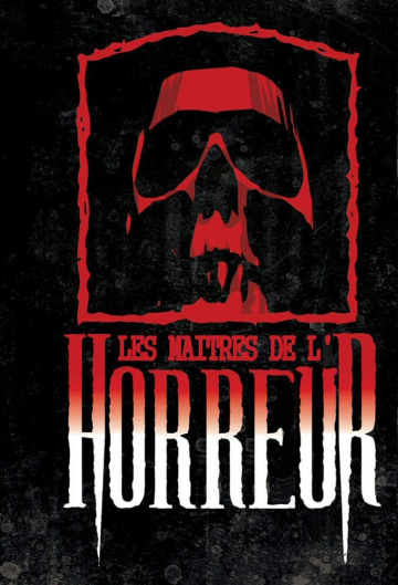 Les Maîtres de l'Horreur SAISON 2