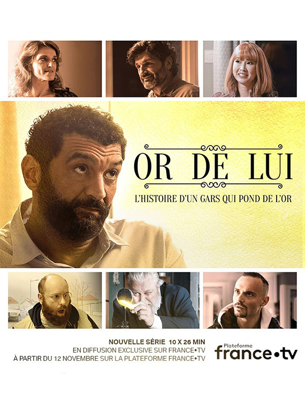 Or de lui SAISON 1