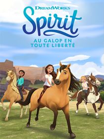 Spirit : Au galop en toute liberté SAISON 5