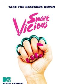 Sweet/Vicious SAISON 1