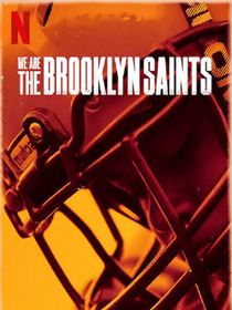 We Are: The Brooklyn Saints SAISON 1