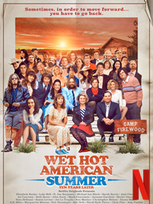 Wet Hot American Summer: Ten Years Later SAISON 1