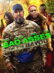 Bad Asses on the Bayou