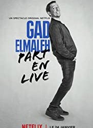 Gad Elmaleh part en live