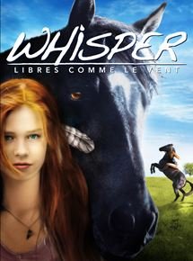 Whisper : Libres comme le vent